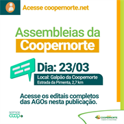 Grupo Coopernorte realizará assembleias e posse dos novos conselheiros fiscais no dia 23/03